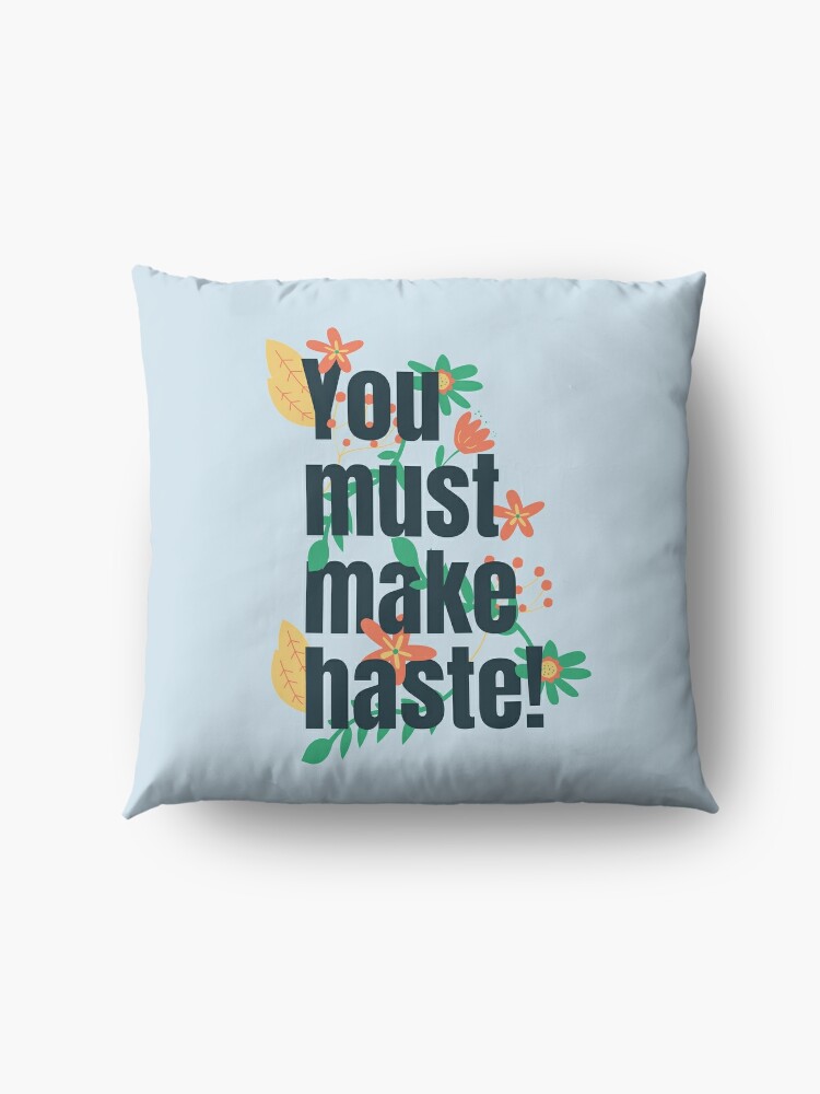 Alternate view of You must make haste! Floral Love Floor Pillow