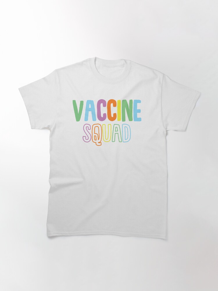 Thumbnail 3 of 7, Classic T-Shirt, Vaccine Squad designed and sold by Dollfacedesign.