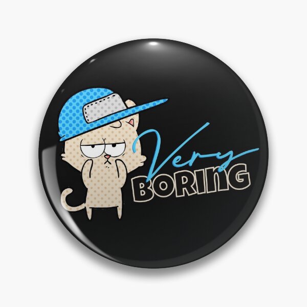 Item preview, Very Boring designed and sold by Bella85s.