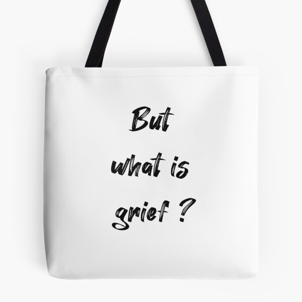 Item preview, But What Is Grief designed and sold by SportyDogShop.