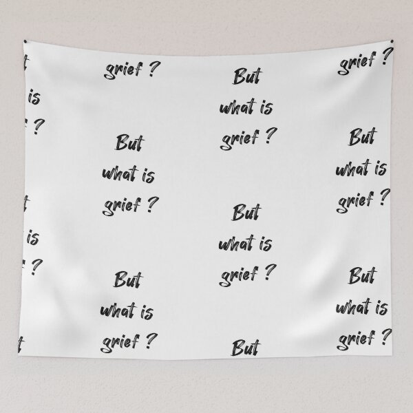 Item preview, But What Is Grief designed and sold by SportyDogShop.