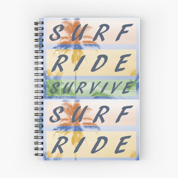 Item preview, SURF, RIDE, SURVIVE designed and sold by Whiterose2k01.