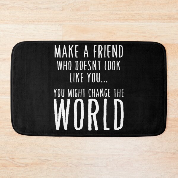 Item preview, Make a Friend that doesn't look like you designed and sold by TheMattDesigns.