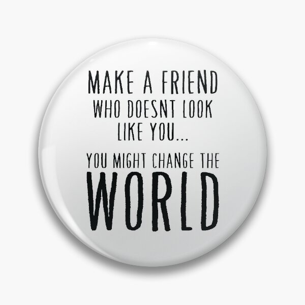 Item preview, Make a Friend that doesn't look like you designed and sold by TheMattDesigns.