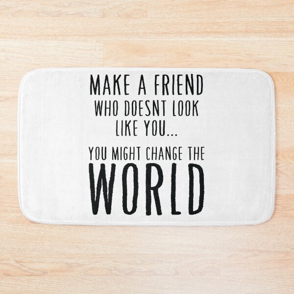 Item preview, Make a Friend that doesn't look like you designed and sold by TheMattDesigns.