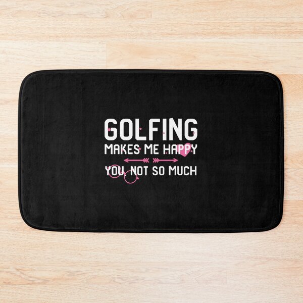 Item preview, Golfing Makes Me Happy You Not So Much designed and sold by at85productions.