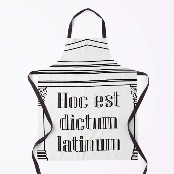 Item preview, Hoc est dictum latinum - funny Latin saying designed and sold by TimeLady's Closet.