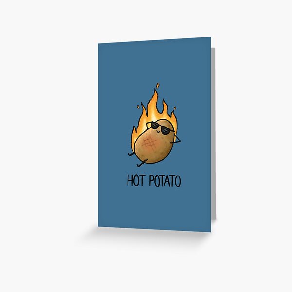 Item preview, Hot Potato designed and sold by drawforpun.