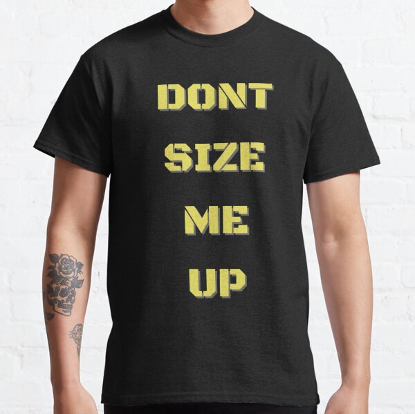 Super Size Me T Shirts Redbubble