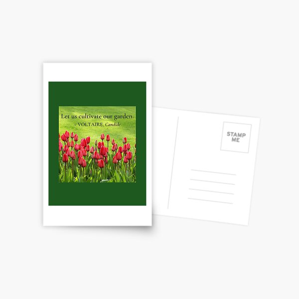 Item preview, Let us cultivate our garden. ~ Voltaire, "Candide" designed and sold by artsphere.