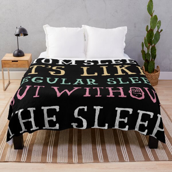 Item preview, Mom Sleep Like Regular Sleep But Without The Sleep designed and sold by NajoFashions.