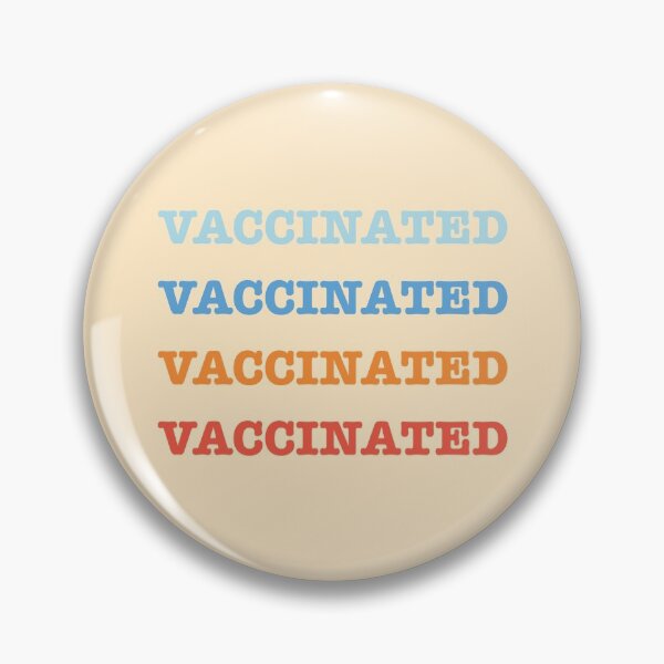 Item preview, I'm Vaccinated designed and sold by Tara R.