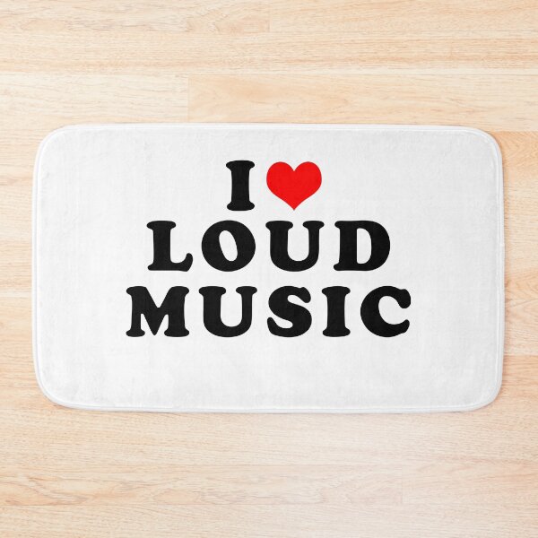 Item preview, I LOVE LOUD MUSIC designed and sold by Gnfree.