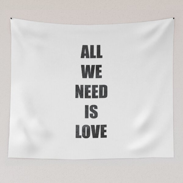 Item preview, All we need is love designed and sold by FelpoStore.