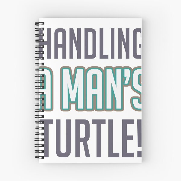 Item preview, HANDLING A MAN'S TURTLE! designed and sold by Nezum1.