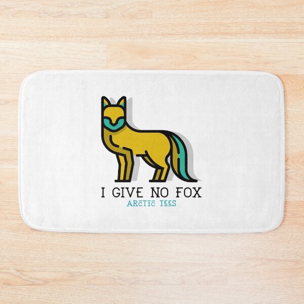 Item preview, I Give No Fox designed and sold by Arctic-Teeshop.