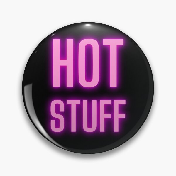 Item preview, HOT STUFF designed and sold by catchyphase.