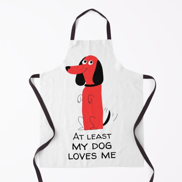 Item preview, At Least My Dog Loves Me designed and sold by D1mon.
