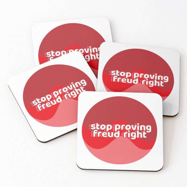 Item preview, stop proving freud right !! designed and sold by youngestmonarch.