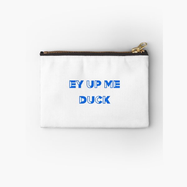 Item preview, EY UP ME DUCK designed and sold by GAR5.