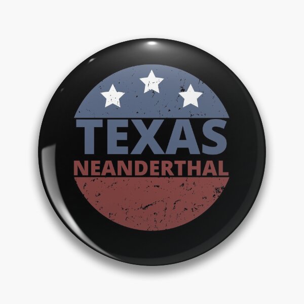 Item preview, Texas neanderthal, funny texas neanderthal texas Americans neanderthal designed and sold by PIXEcompany.