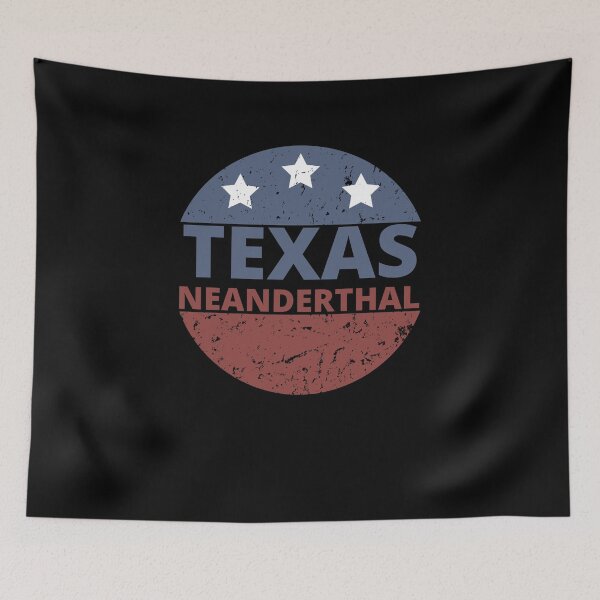 Item preview, Texas neanderthal, funny texas neanderthal texas Americans neanderthal designed and sold by PIXEcompany.