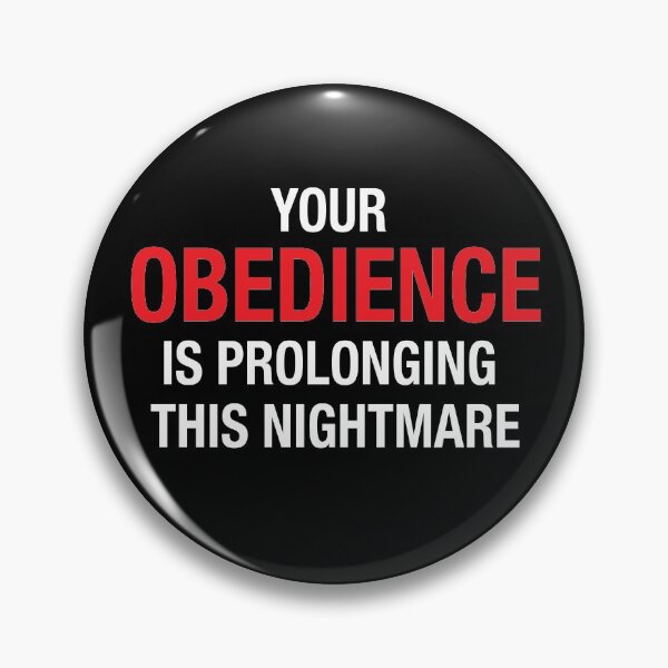 Item preview, Your Obedience - Patriot Rebellion on Tyranny designed and sold by -Koleidescope.