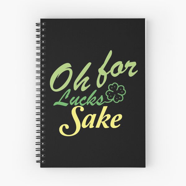 Item preview, Oh For Lucks Sake - Ireland, Oh For Lucks Sake Women's , For Lucks Sake Gifts & Merchandise,Saint Patrick's Day designed and sold by FELTA.