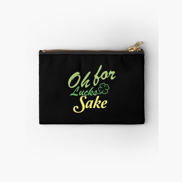 Item preview, Oh For Lucks Sake - Ireland, Oh For Lucks Sake Women's , For Lucks Sake Gifts & Merchandise,Saint Patrick's Day designed and sold by FELTA.