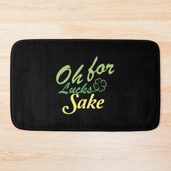 Item preview, Oh For Lucks Sake - Ireland, Oh For Lucks Sake Women's , For Lucks Sake Gifts & Merchandise,Saint Patrick's Day designed and sold by FELTA.