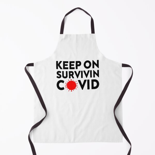 Item preview, Keep On Survivin Covid I Was Part Of The Corona Pandemic designed and sold by Paulina Vanlife.