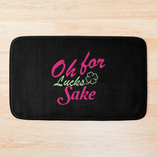 Item preview, Oh For Lucks Sake - Ireland, Oh For Lucks Sake Women's , For Lucks Sake Gifts & Merchandise,Saint Patrick's Day designed and sold by FELTA.
