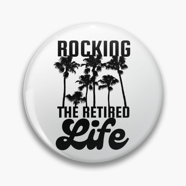 Item preview, Rocking The Retirement Life Palm Trees Black Design designed and sold by SweetAndSpice.