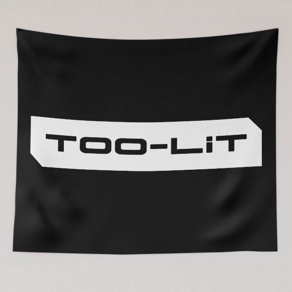 Item preview, Too lit simple cyberpunk urban slang letters black designed and sold by Swiiing.