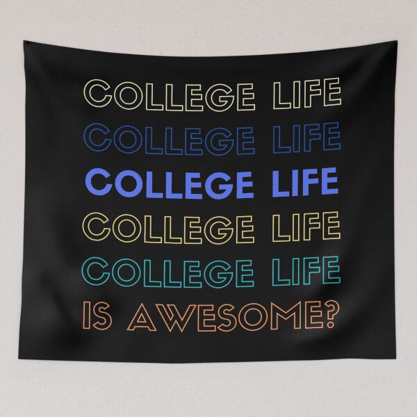Item preview, College Life is Awesome? - 01 designed and sold by vortexatelier.