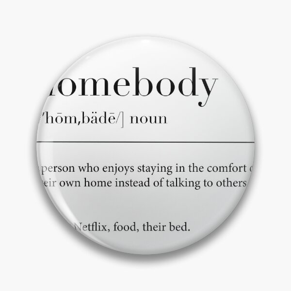 Item preview, Homebody Definition designed and sold by chloesheftel.