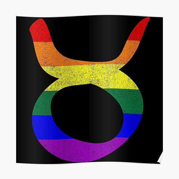 Lgbt Gay Pride Flag Taurus Zodiac Sign Poster By Valador Redbubble