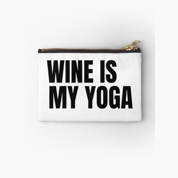 Item preview, Wine is my YOGA designed and sold by Dunn Designs.