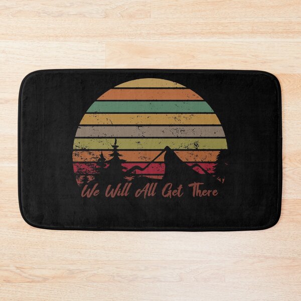 Item preview, We Will All Get There designed and sold by UrahGo.