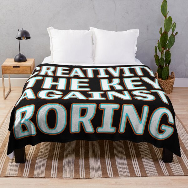 Item preview, CREATIVITY THE KEY AGAINST BORING designed and sold by Ralek.