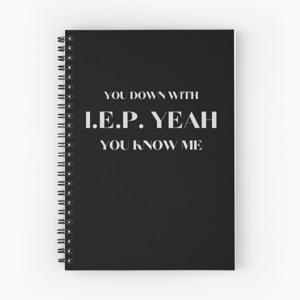 Item preview, You Down With IEP Yeah, You Know Me designed and sold by walidsam07.