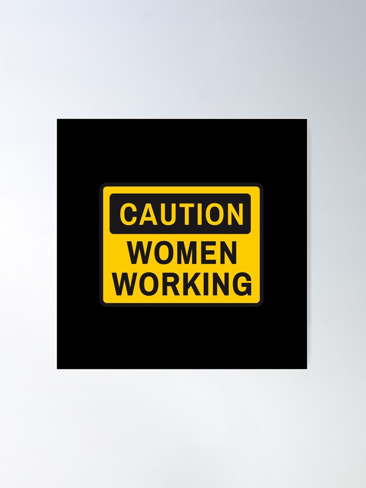 woman working sign