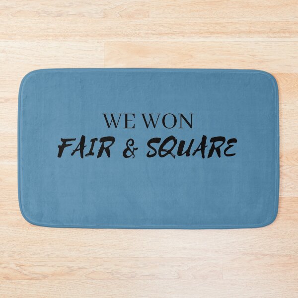 Item preview, WE WON, FAIR & SQUARE designed and sold by EliteArtists.