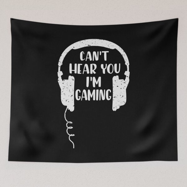 Item preview, I Can't Hear You, I'm Gaming.  Funny gamer designed and sold by GamerTogs.