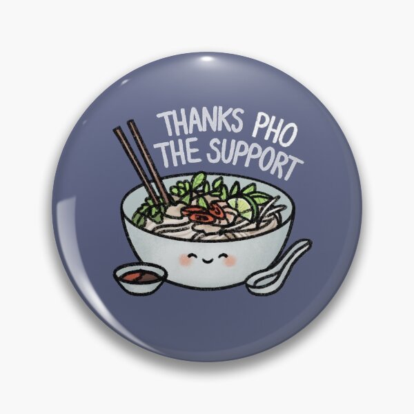 Item preview, Thanks Pho The Support! designed and sold by drawforpun.