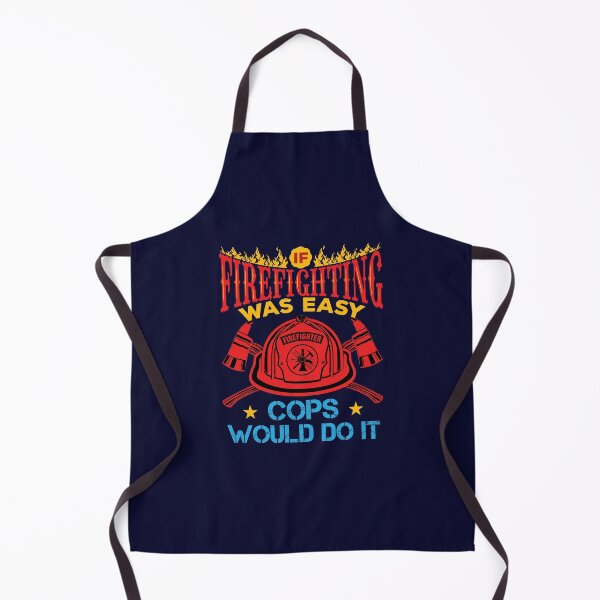 Item preview, If Firefighting Was Easy More Cops Would Do It designed and sold by jaygo.
