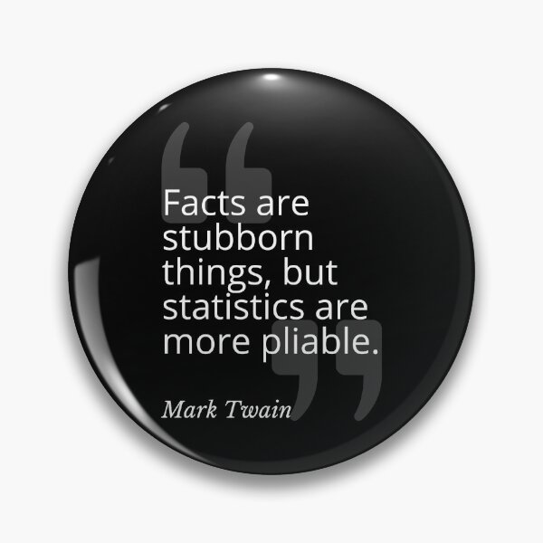Item preview, Facts are Stubborn Things Mark Twain Quotation designed and sold by Primal Frog.