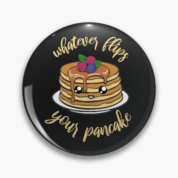 Item preview, Whatever Flips your Pancake- yellow text designed and sold by Old-Cat-Lady.