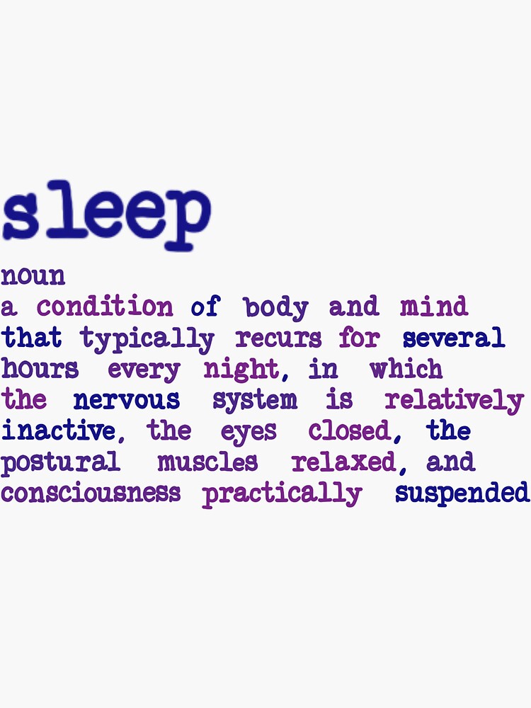 "Sleep Definition" Sticker for Sale by AmiaDDesign Redbubble