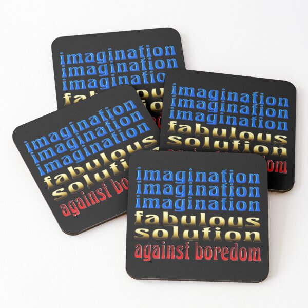 Item preview, IMAGINATION FABULOUS SOLUTION AGAINST BOREDOM designed and sold by Ralek.